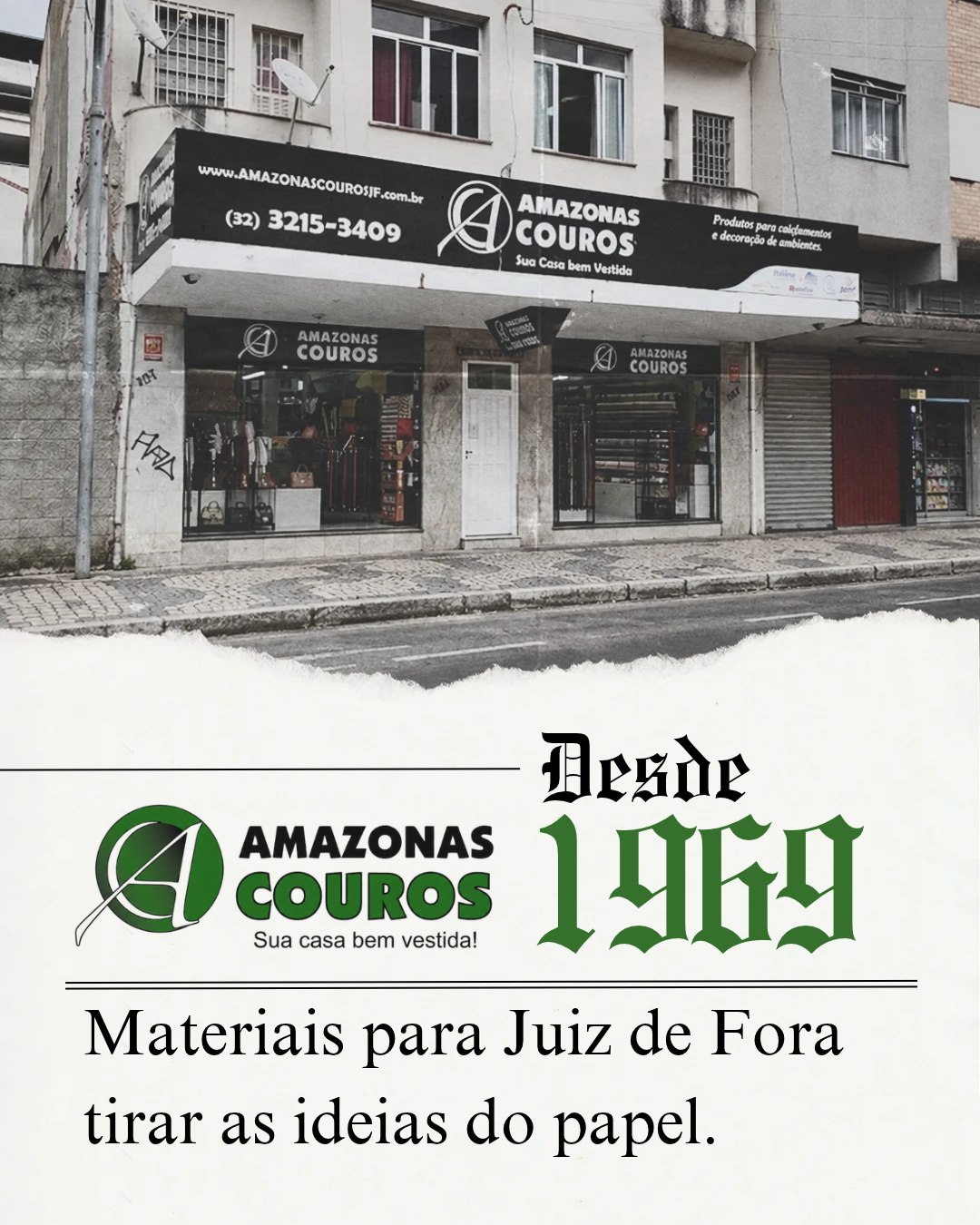 Fachada histórica da loja Amazonas Couros na Rua Floriano Peixoto 345 em Juiz de Fora